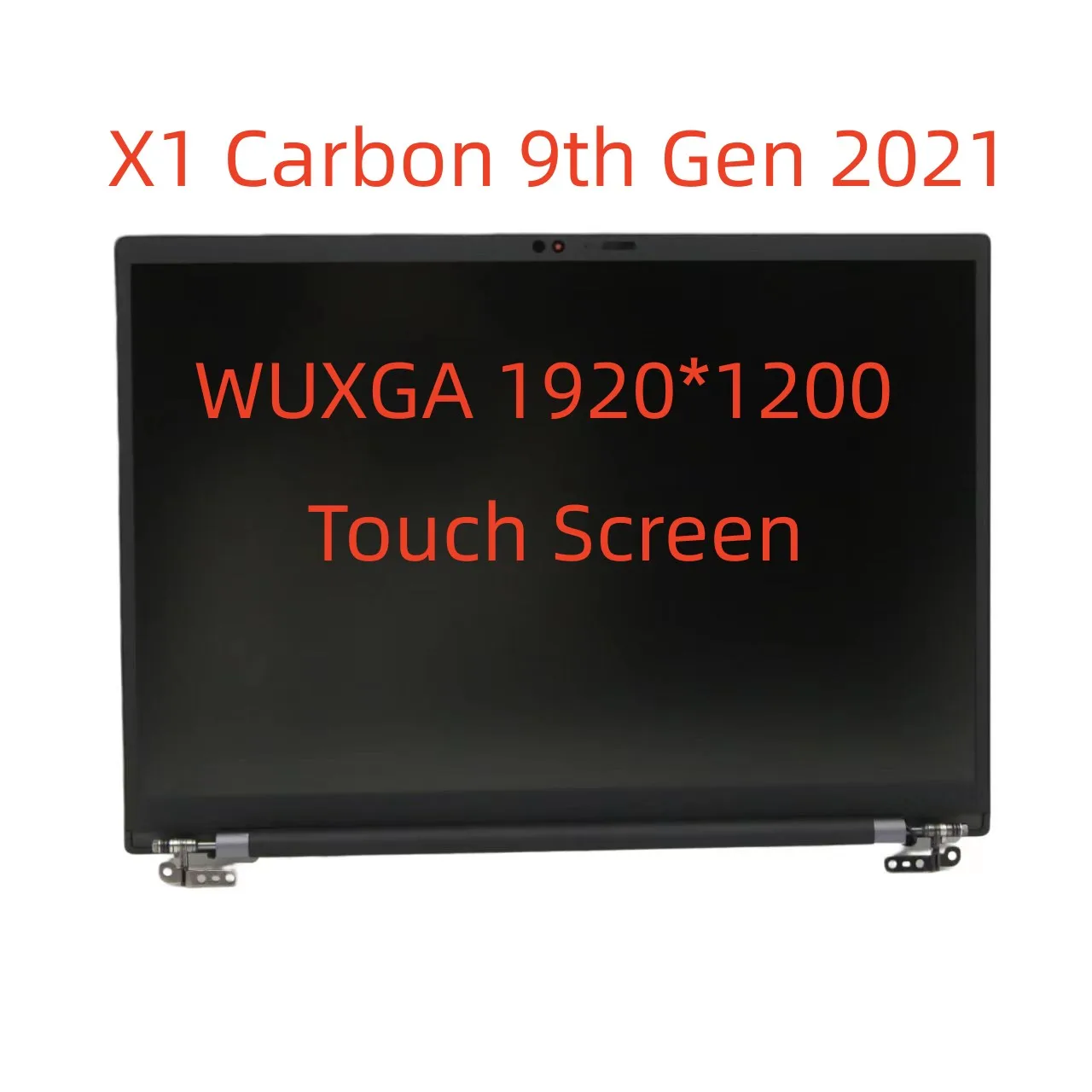 For Thinkpad X1 Carbon 9th Gen LCD Assembly 5M11C53199 5M11C53200 14 Inch WUXGA 1920*1200 IPS Touch Screen With Hinge Back Cover
For Thinkpad X1 Carbon 9th Gen LCD Assembly 5M11C53199 5M11C53200 14 Inch WUXGA 1920*1200 IPS Touch Screen With Hinge Back Cover