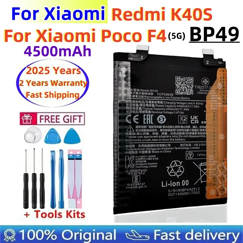 100% Original High Quality BP49 4500mAh Phone Battery For Xiaomi Poco F4 5G / For Redmi K40S Replacement Batteries + Free Tools
100% Original High Quality BP49 4500mAh Phone Battery For Xiaomi Poco F4 5G / For Redmi K40S Replacement Batteries + Free Tools