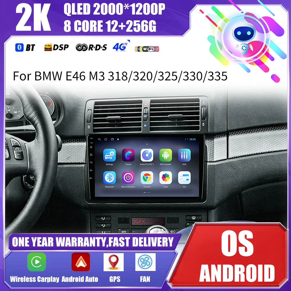 Wireless Carplay for BMW E46 M3 318/320/325/330/335 1998 - 2005 9 inch Android 14 Car Radio Video Player Touch Screen 4G WiFi
Wireless Carplay for BMW E46 M3 318/320/325/330/335 1998 - 2005 9 inch Android 14 Car Radio Video Player Touch Screen 4G WiFi