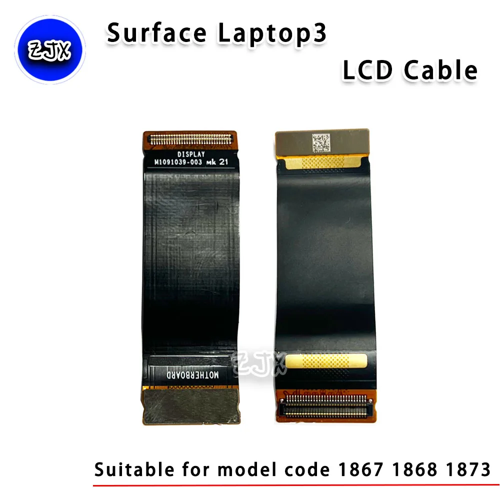 Microsoft Surface Laptop3 Display Cable 1867 1868 1873 LCD Flat Cable M1091039-003
Microsoft Surface Laptop3 Display Cable 1867 1868 1873 LCD Flat Cable M1091039-003