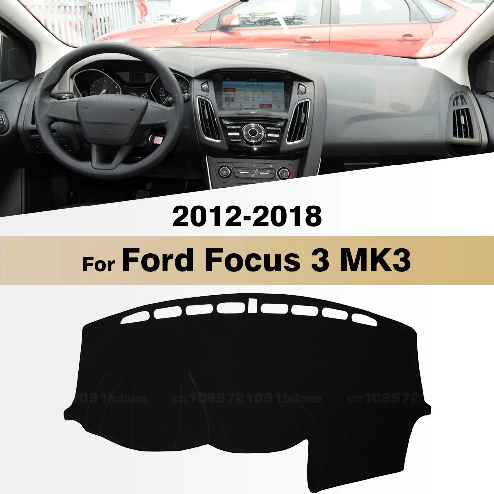 For Ford Focus 3 MK3 2012 2013 2014 2015 2016 2017 2018 Car Dashboard Cover Dash Mat Anti-UV Carpets Car Accessories
For Ford Focus 3 MK3 2012 2013 2014 2015 2016 2017 2018 Car Dashboard Cover Dash Mat Anti-UV Carpets Car Accessories