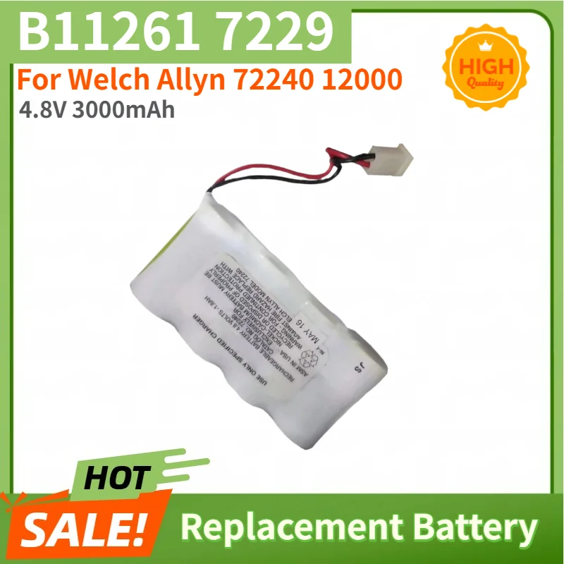 4.8V 3000mAh High Quality Battery B11261 7229 For Welch Allyn 72240 12000 Brand New Replacement Battery
4.8V 3000mAh High Quality Battery B11261 7229 For Welch Allyn 72240 12000 Brand New Replacement Battery