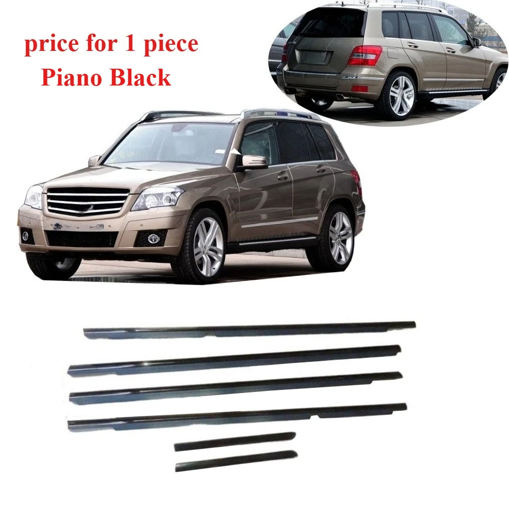 1 Piece Piano Black Moulding Belt Line for GLK200 Window Glass Rubber for GLK300 Weatherstrip Seal GLK350 Outside
1 Piece Piano Black Moulding Belt Line for GLK200 Window Glass Rubber for GLK300 Weatherstrip Seal GLK350 Outside