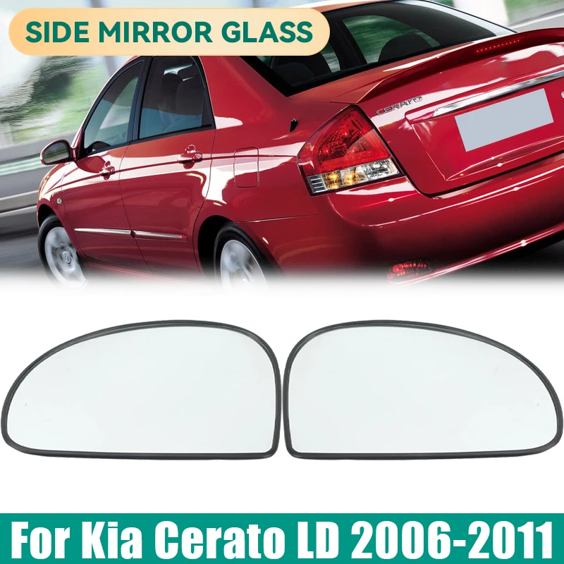 Rearview Mirror Glass Lens For Kia Cerato LD 2006 2007 2008 2009 2010 2011 Heated Side Mirror Car Accessories
Rearview Mirror Glass Lens For Kia Cerato LD 2006 2007 2008 2009 2010 2011 Heated Side Mirror Car Accessories