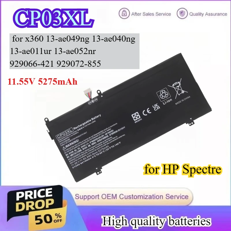 CP03XL 11.55V 5275mAh 60.9WH Battery for HP Spectre x360 13-ae049ng 13-ae040ng 13-ae011ur 13-ae052nr 929066-421 929072-855
CP03XL 11.55V 5275mAh 60.9WH Battery for HP Spectre x360 13-ae049ng 13-ae040ng 13-ae011ur 13-ae052nr 929066-421 929072-855