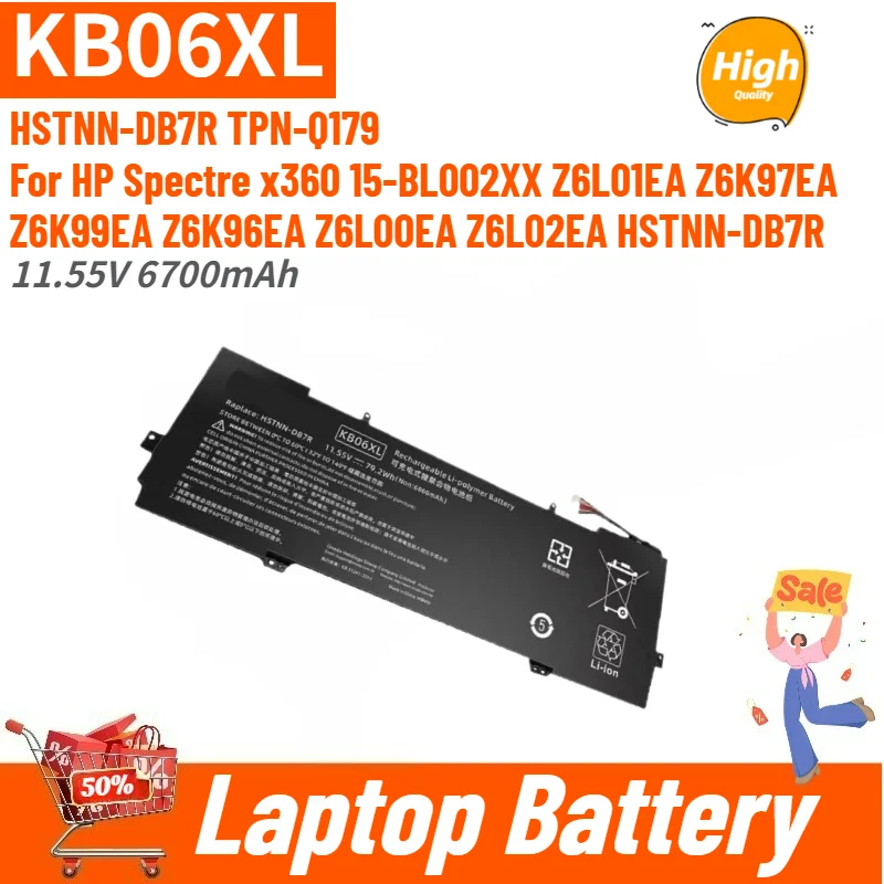 100% New KB06XL High Quality Laptop Battery 11.55V 6700mAh for HP Spectre X360 15-B Series 15T-BL100 15T-BL101NG TPN-Q179
100% New KB06XL High Quality Laptop Battery 11.55V 6700mAh for HP Spectre X360 15-B Series 15T-BL100 15T-BL101NG TPN-Q179