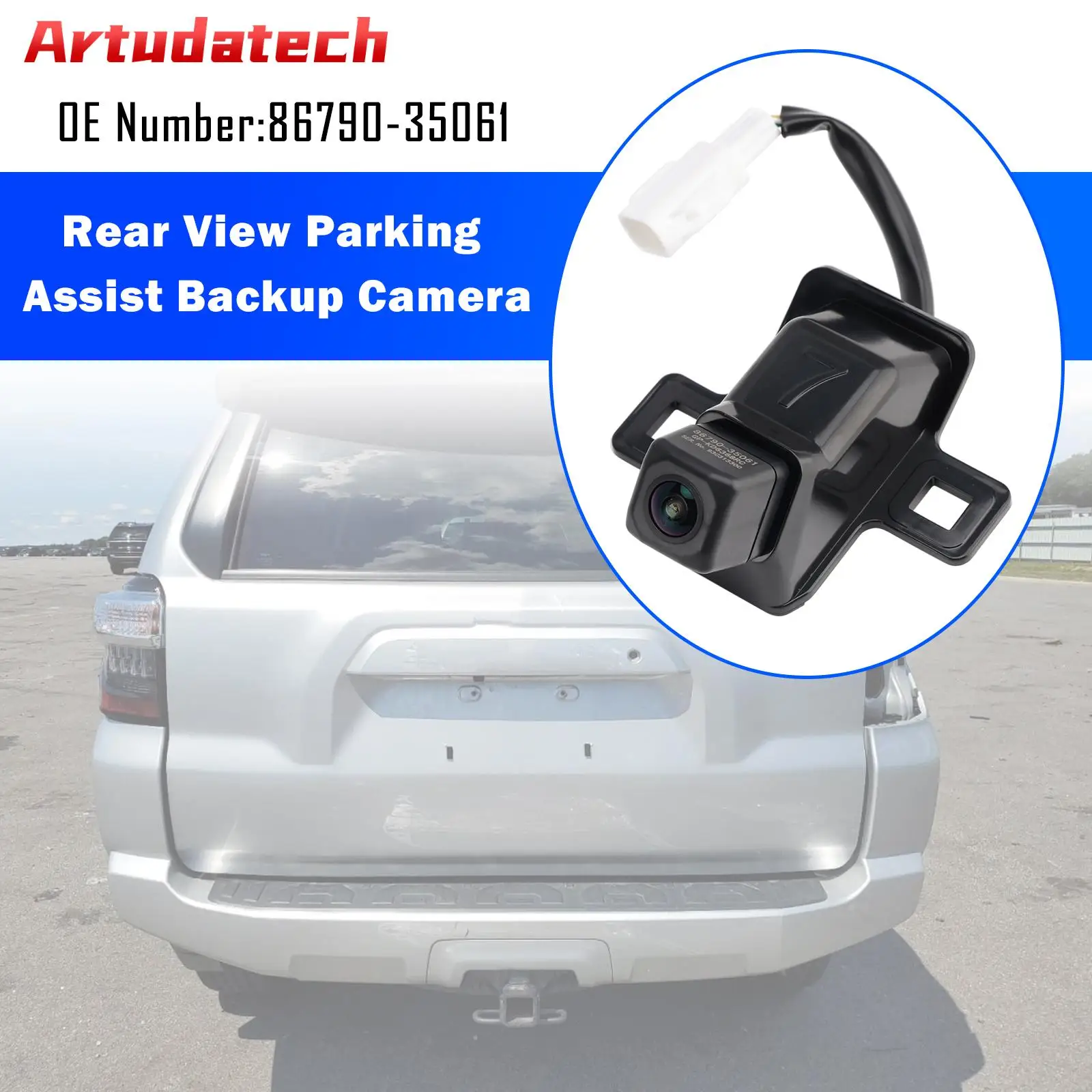 Artudatech Rear View Parking Assist Backup Camera 86790-35061 For Toyota 4Runner 2014-2020 2021 2022 2023 2024
Artudatech Rear View Parking Assist Backup Camera 86790-35061 For Toyota 4Runner 2014-2020 2021 2022 2023 2024