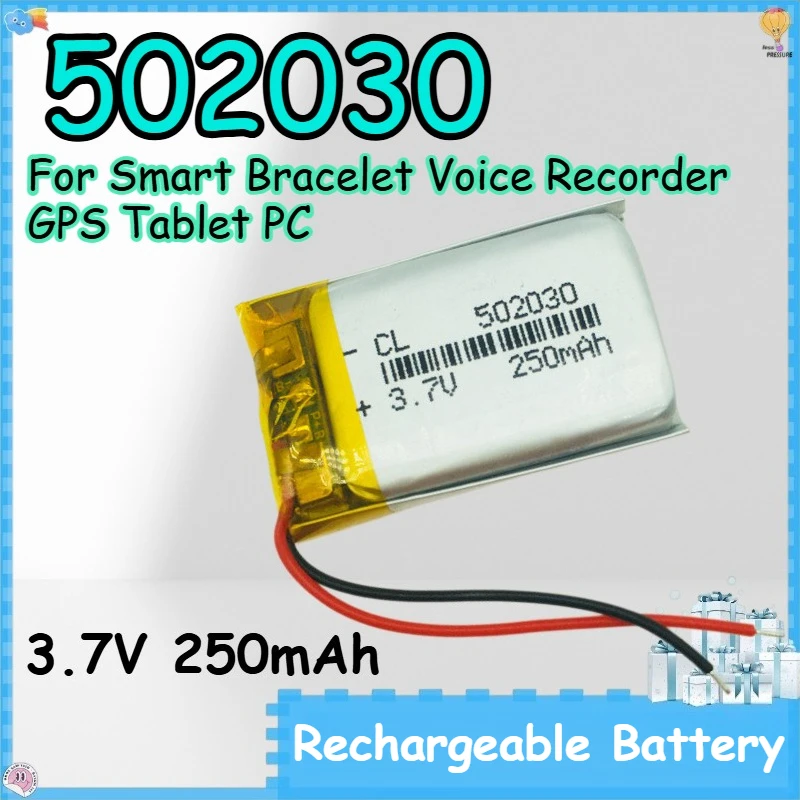 502030 3.7V 250mAh Rechargeable Battery for Smart Bracelet Voice Recorder GPS Tablet PC Polymer Lithium Battery 052030
502030 3.7V 250mAh Rechargeable Battery for Smart Bracelet Voice Recorder GPS Tablet PC Polymer Lithium Battery 052030