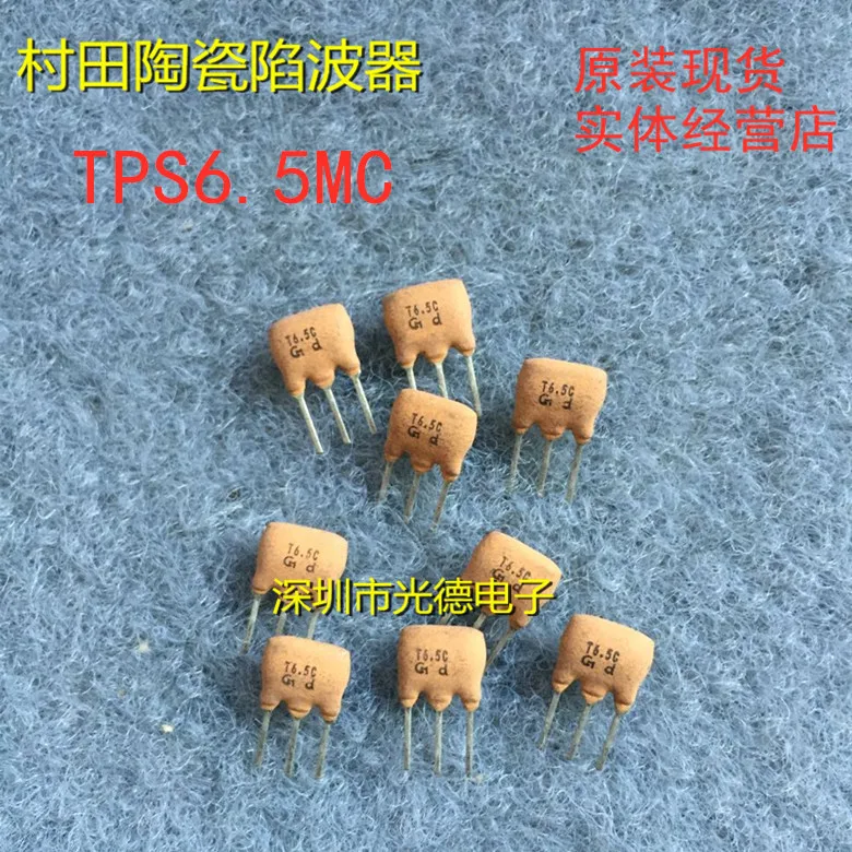 100 шт./оригинальная керамическая ловушка TPSRD6M50C00-BO TPS6.5MC 6,5 МГц 6,5 м DIP-3
100 шт./оригинальная керамическая ловушка TPSRD6M50C00-BO TPS6.5MC 6,5 МГц 6,5 м DIP-3