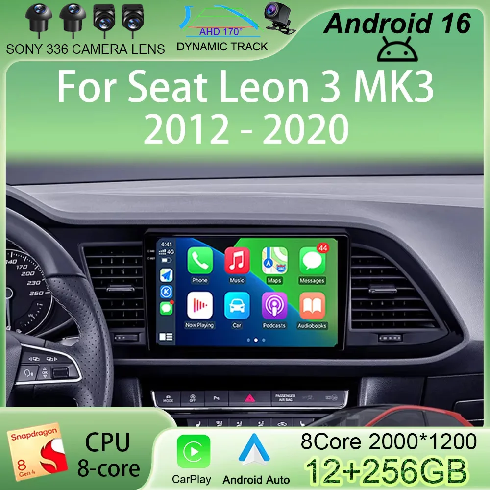 Android 16 Car Radio Carplay Auto For Seat Leon 3 MK3 2012-2020 GPS Navigation 4G WIFI Multimedia Video Player Stereo 360 Camera
Android 16 Car Radio Carplay Auto For Seat Leon 3 MK3 2012-2020 GPS Navigation 4G WIFI Multimedia Video Player Stereo 360 Camera