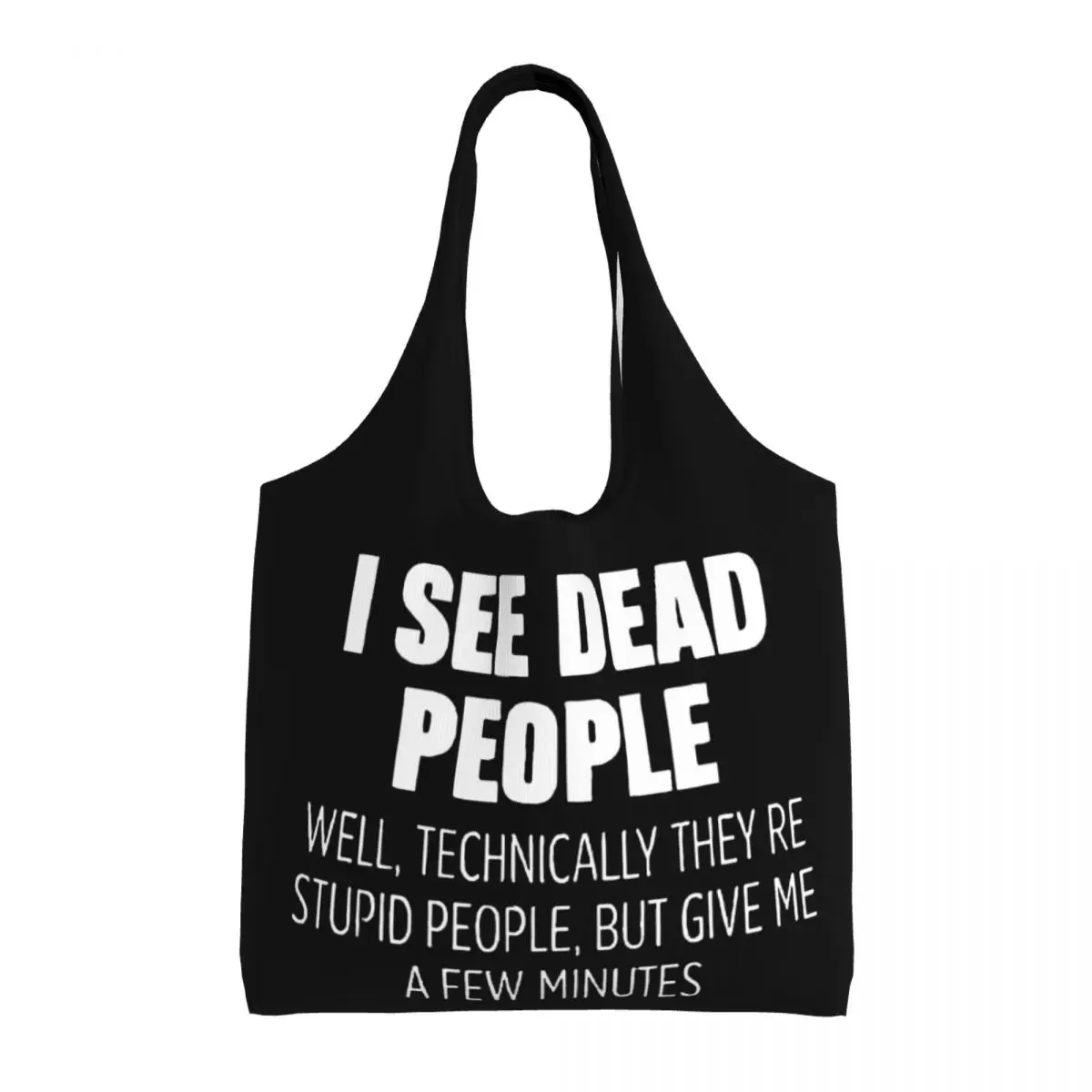 I See Dead People Large Capacity Canvas Tote Bag Single Shoulder Work Commute Bag For Women Eco-Friendly Shopping Bag
I See Dead People Large Capacity Canvas Tote Bag Single Shoulder Work Commute Bag For Women Eco-Friendly Shopping Bag