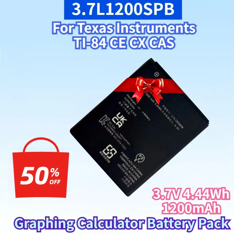 Newest 3.7L1200SPB 3.7V 4.44Wh 1200mAh Rechargeable Battery for Texas Instruments TI-84 CE CX CAS Graphing Calculator Battery
Newest 3.7L1200SPB 3.7V 4.44Wh 1200mAh Rechargeable Battery for Texas Instruments TI-84 CE CX CAS Graphing Calculator Battery