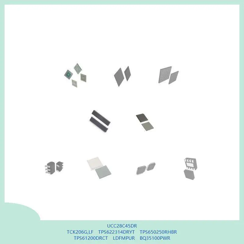 UCC28C45DR TCK206G,LF TPS622314DRYT TPS650250RHBR TPS61200DRCT LDFMPUR BQ35100PWR
UCC28C45DR TCK206G,LF TPS622314DRYT TPS650250RHBR TPS61200DRCT LDFMPUR BQ35100PWR