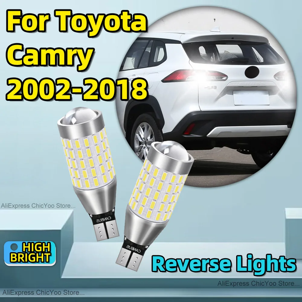 2PCS LED Bulb T15 W16W 912 Car Reverse Light 12V For Toyota Camry 2002 2003 2004 2005 2006 2007 2008 2009 2010 2011 2012 13-2018
2PCS LED Bulb T15 W16W 912 Car Reverse Light 12V For Toyota Camry 2002 2003 2004 2005 2006 2007 2008 2009 2010 2011 2012 13-2018