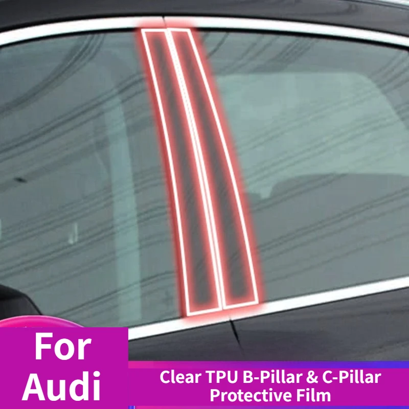 For Clear TPU Anti-Scratch B/C Pillar Paint Protection Film for Audi Q5L 2018-2026 Accessories
For Clear TPU Anti-Scratch B/C Pillar Paint Protection Film for Audi Q5L 2018-2026 Accessories