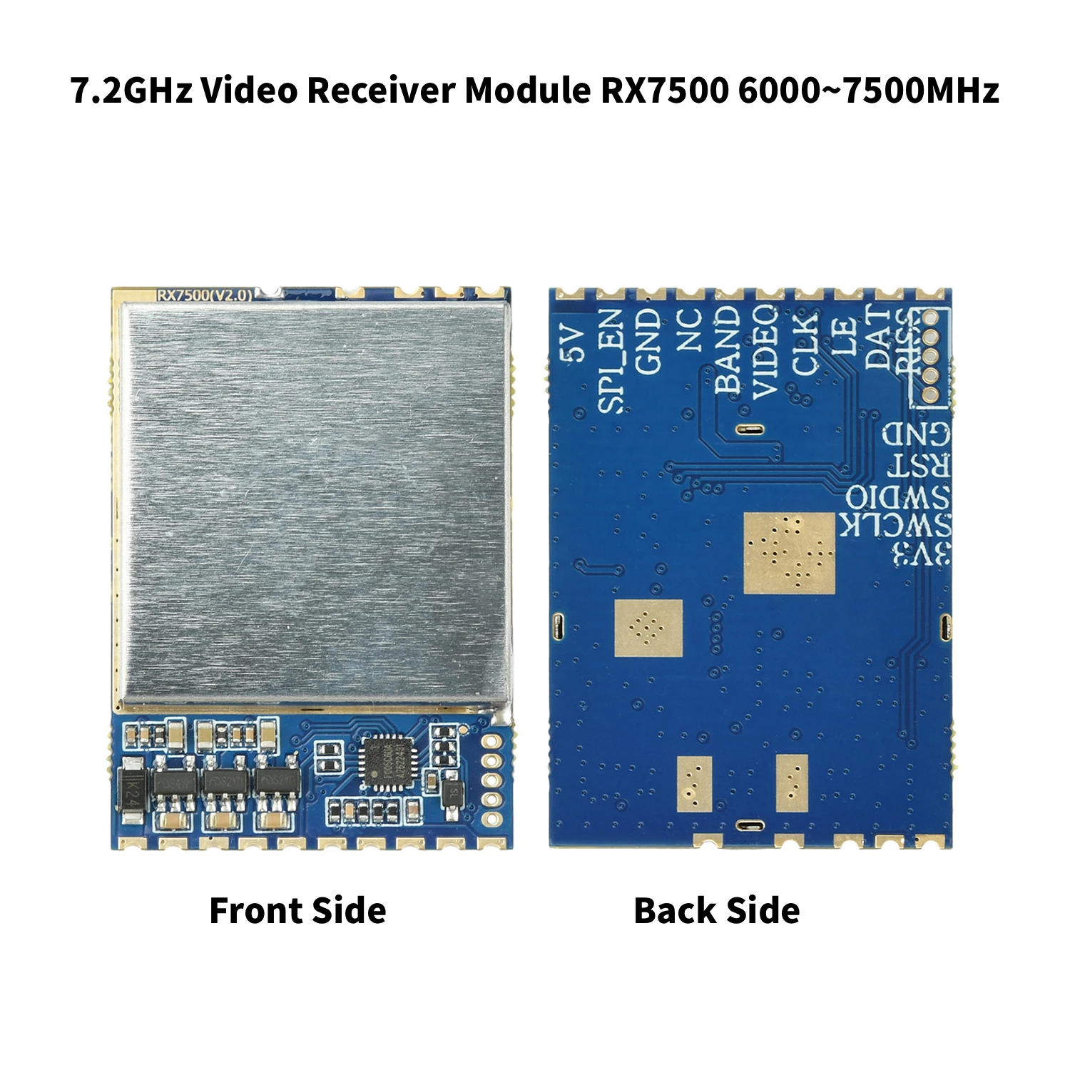RX7500 6000~7500MHz FPV SPI Frequency Control Mode Bandwidth 7.2GHz Analog Receiver Module 3.3V FPV Video Receiver Module
RX7500 6000~7500MHz FPV SPI Frequency Control Mode Bandwidth 7.2GHz Analog Receiver Module 3.3V FPV Video Receiver Module