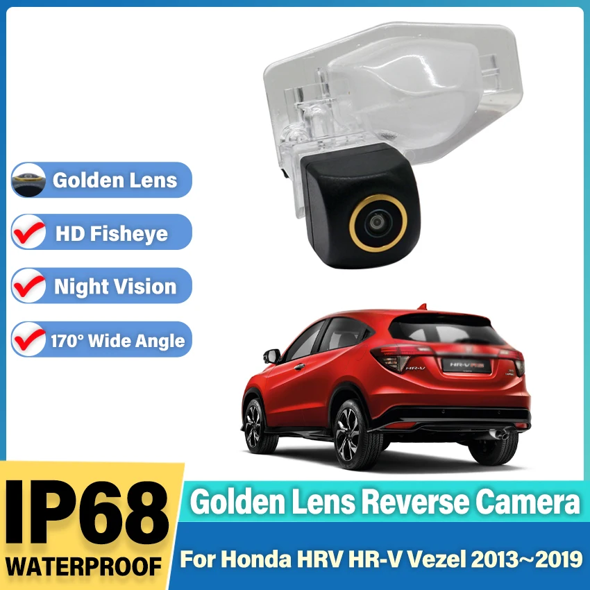 HD Night Vision 1080P 170° Golden Fisheye Lens Vehicle Rear View Camera For Honda HRV HR-V Vezel 2013~2015 2016 2017 2018 2019
HD Night Vision 1080P 170° Golden Fisheye Lens Vehicle Rear View Camera For Honda HRV HR-V Vezel 2013~2015 2016 2017 2018 2019