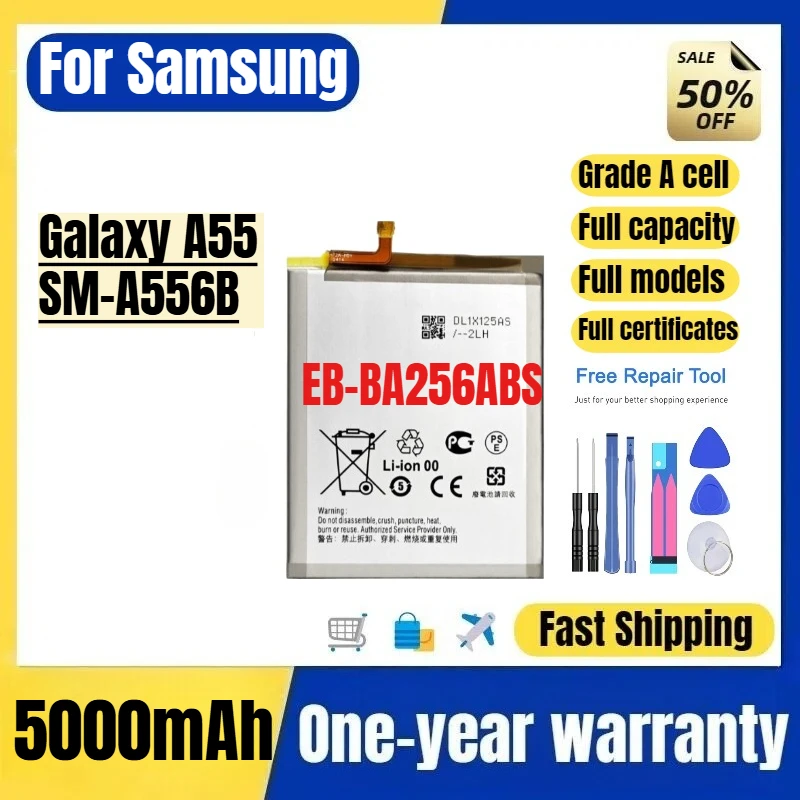 EB-BA256ABS for Samsung Galaxy A55/SM-A556B Phone Battery high quality high capacity replacement Bateria Grade A cell with tools
EB-BA256ABS for Samsung Galaxy A55/SM-A556B Phone Battery high quality high capacity replacement Bateria Grade A cell with tools