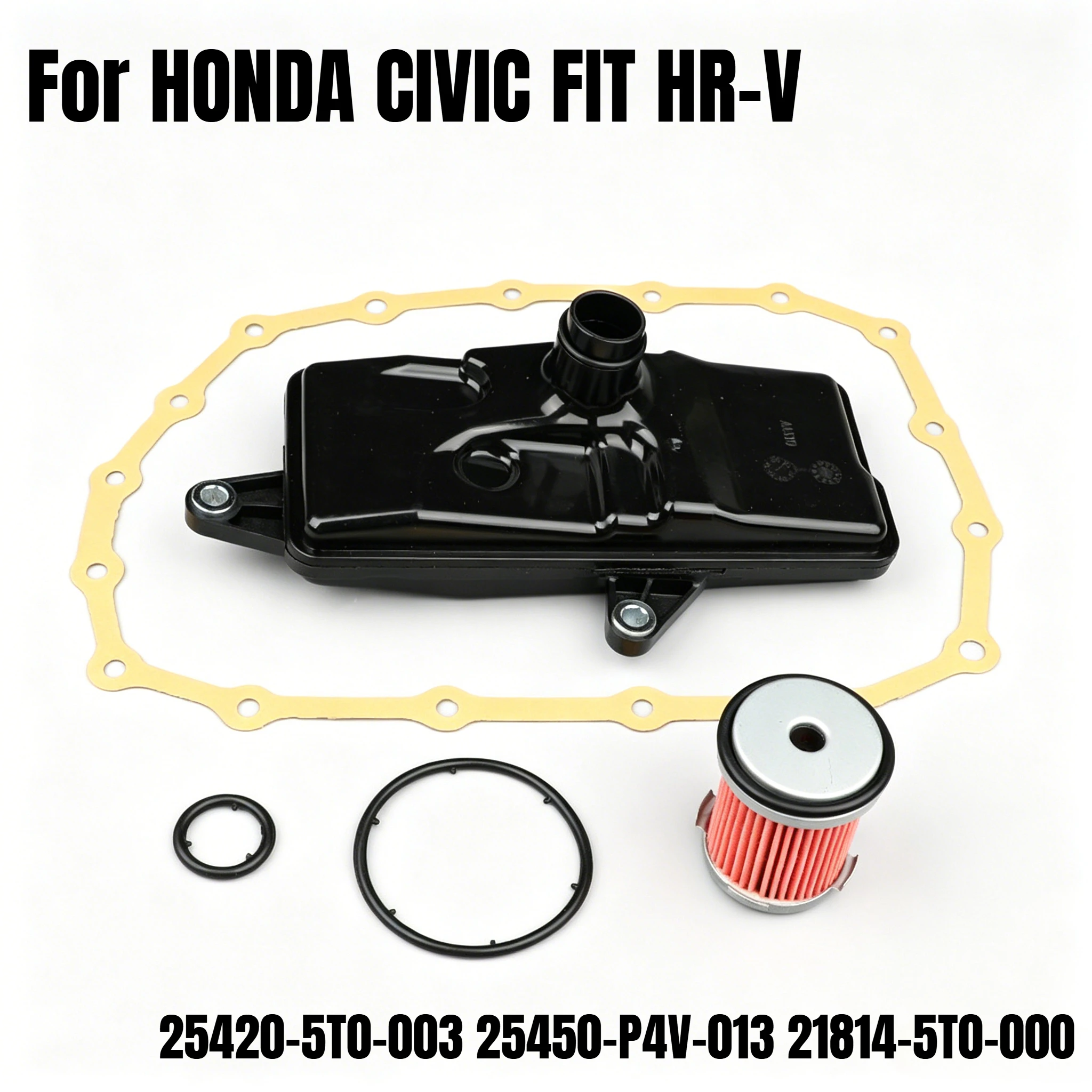 For HONDA CIVIC FIT HR-V 1.5L 1.8L 2014-2019 Car Automatic Transmission Filter Kit 25420-5T0-003 25450-P4V-013 254205T0003
For HONDA CIVIC FIT HR-V 1.5L 1.8L 2014-2019 Car Automatic Transmission Filter Kit 25420-5T0-003 25450-P4V-013 254205T0003
