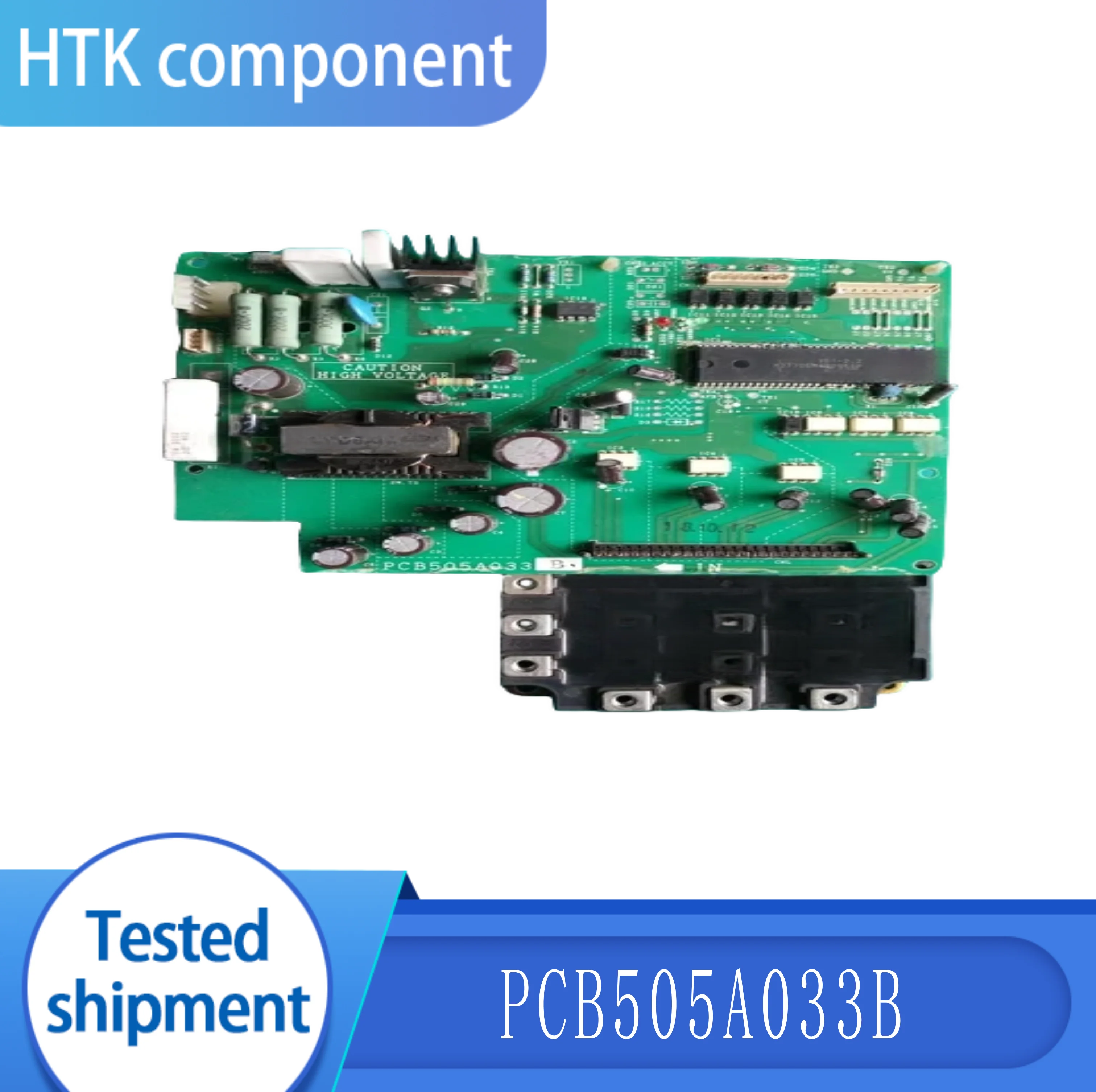 100% Test Working Brand New And Original PCB505A033B inverter motherboard air conditioner compressor drive board PM50CSE120
100% Test Working Brand New And Original PCB505A033B inverter motherboard air conditioner compressor drive board PM50CSE120