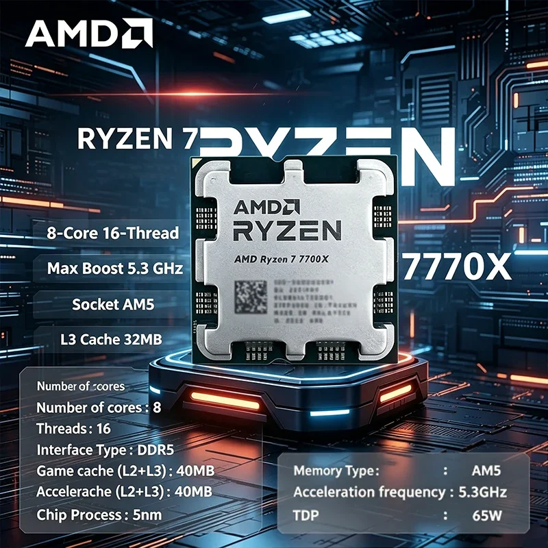 AMD Ryzen 7 7700X Processor 8-Core 16-Thread 4.5GHz Base 5.3GHz Max Boost AM5 Socket 32MB L3 Cache Unlocked Desktop CPU
AMD Ryzen 7 7700X Processor 8-Core 16-Thread 4.5GHz Base 5.3GHz Max Boost AM5 Socket 32MB L3 Cache Unlocked Desktop CPU