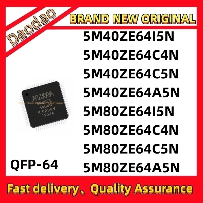NEW 5M40ZE64I5N 5M40ZE64C4N 5M40ZE64C5N 5M40ZE64A5N 5M80ZE64I5N 5M80ZE64C4N 5M80ZE64C5N 5M80ZE64A5N IC Chip QFP-64
NEW 5M40ZE64I5N 5M40ZE64C4N 5M40ZE64C5N 5M40ZE64A5N 5M80ZE64I5N 5M80ZE64C4N 5M80ZE64C5N 5M80ZE64A5N IC Chip QFP-64