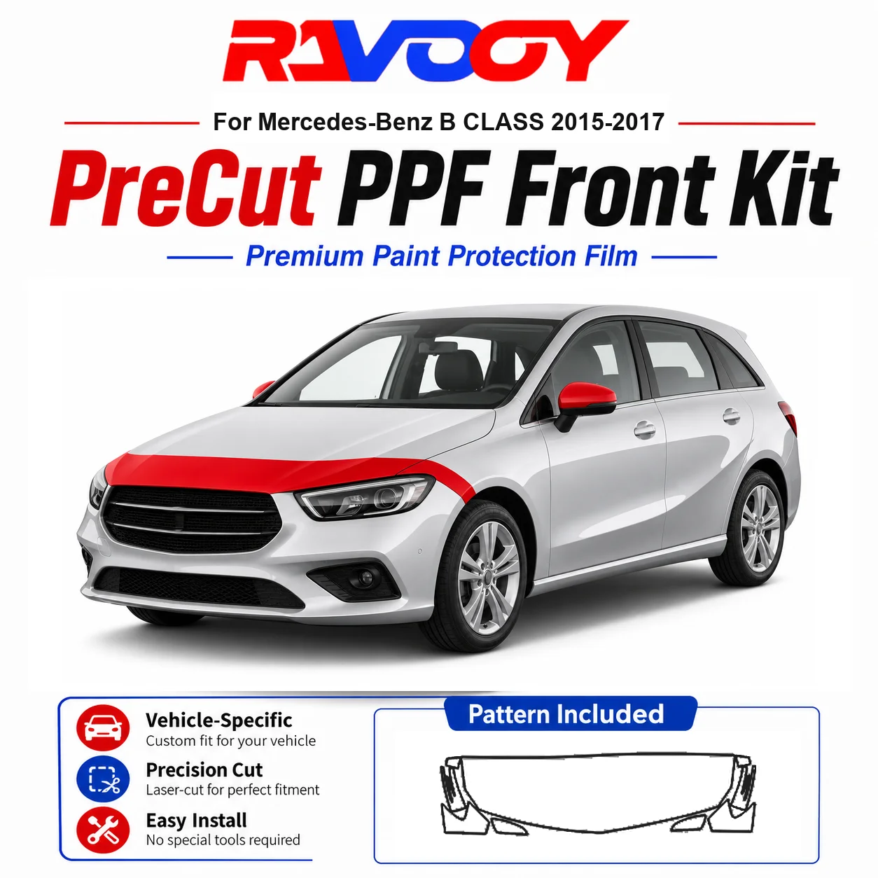 8.5mil TPU Precut PPF Kit For Mercedes-Benz B CLASS 2015-2017 - Hood, Fenders & Mirror Set - Self-Healing Clear Bra Film
8.5mil TPU Precut PPF Kit For Mercedes-Benz B CLASS 2015-2017 - Hood, Fenders & Mirror Set - Self-Healing Clear Bra Film