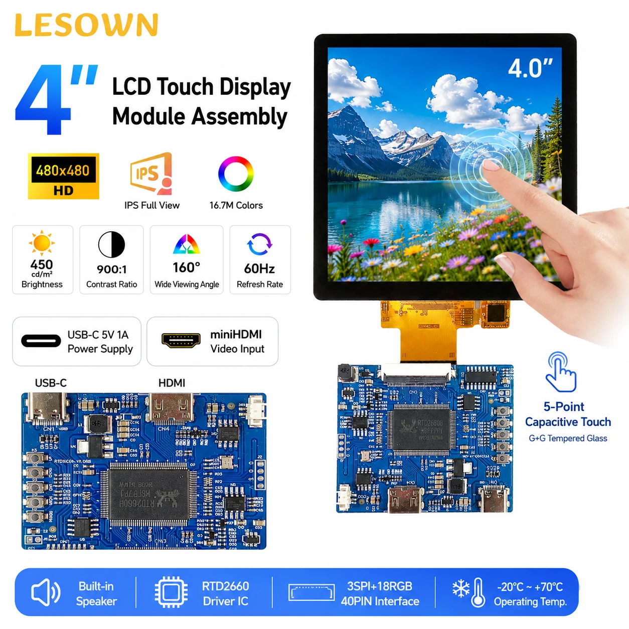 LESOWN 4" 480x480 Capacitive Touch Screen Plug-and-Play LCD Assembly with Speaker and MiniHDTV Board
LESOWN 4" 480x480 Capacitive Touch Screen Plug-and-Play LCD Assembly with Speaker and MiniHDTV Board