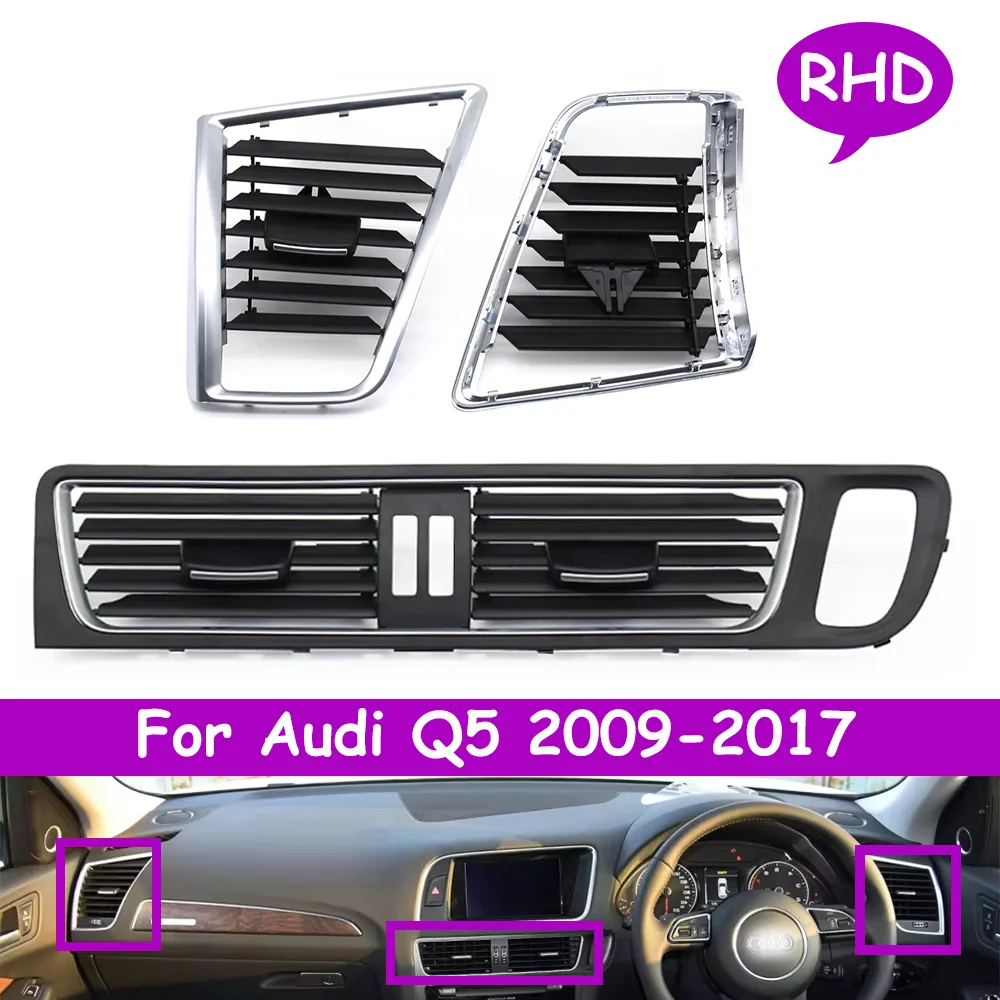 Q5 RHD Interior Car Dashboard Central Left Right Air Conditioning Outlet AC Vent Grille Cover Replacement For Audi 2009-2017
Q5 RHD Interior Car Dashboard Central Left Right Air Conditioning Outlet AC Vent Grille Cover Replacement For Audi 2009-2017