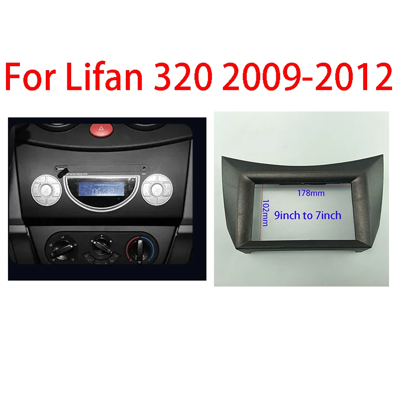 7/9 Inch Car Frame Fascia Android Radio Dash Fitting Panel Kit For Lifan 320 2009-2012
7/9 Inch Car Frame Fascia Android Radio Dash Fitting Panel Kit For Lifan 320 2009-2012