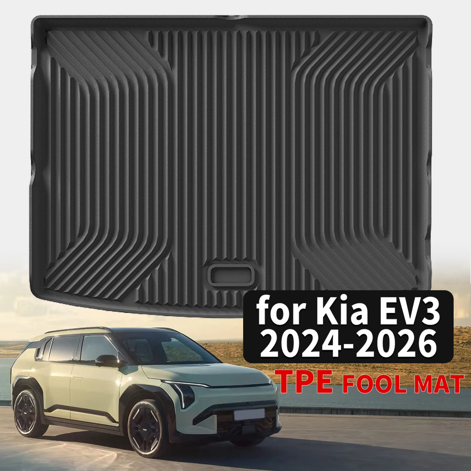 for Kia EV3 2024 2025 2026 GT Line Luxury Eco-Friendly TPE Trunk Pad Odorless Non-Toxic Custom Fit Car Accessories
for Kia EV3 2024 2025 2026 GT Line Luxury Eco-Friendly TPE Trunk Pad Odorless Non-Toxic Custom Fit Car Accessories