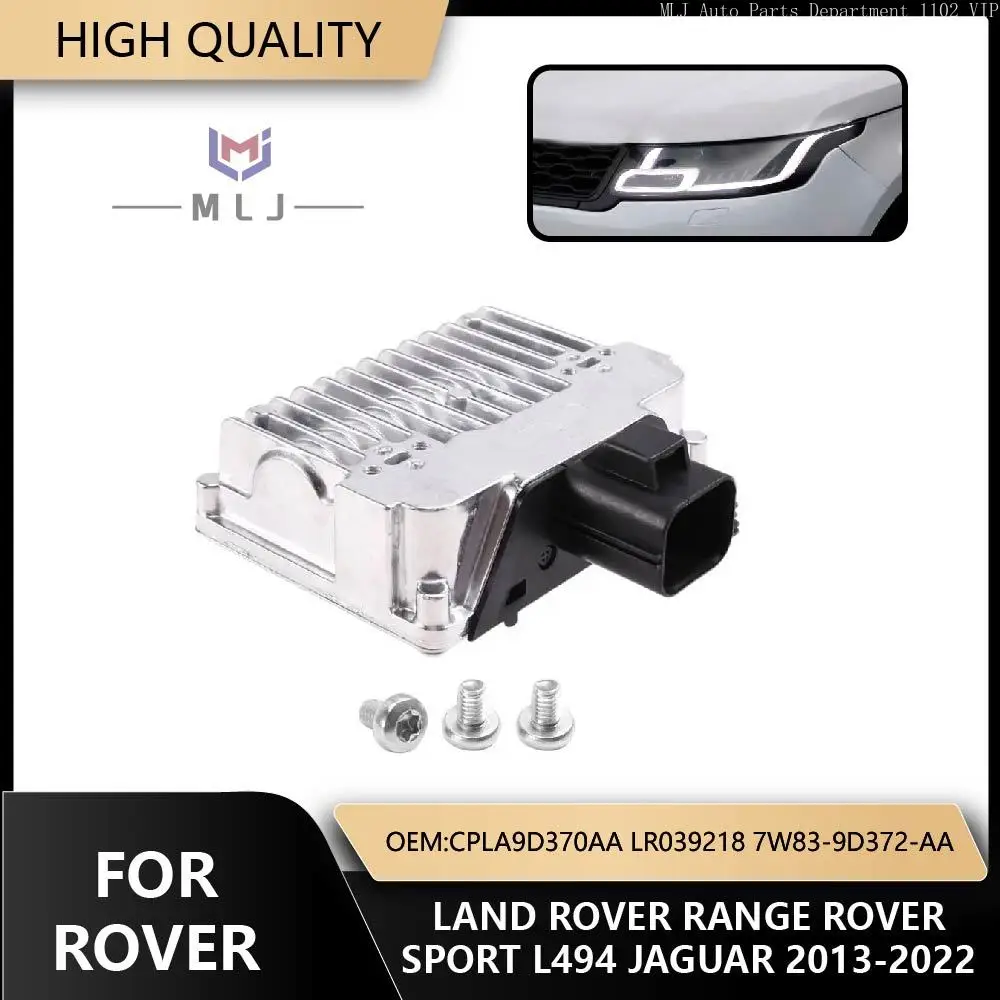 Модуль управления топливным насосом CPLA9D370AA для Land Rover Range Rover Sport L494 2013-2022, автомобильные аксессуары, OE LR039218 7W83-9D372-AA
Модуль управления топливным насосом CPLA9D370AA для Land Rover Range Rover Sport L494 2013-2022, автомобильные аксессуары, OE LR039218 7W83-9D372-AA