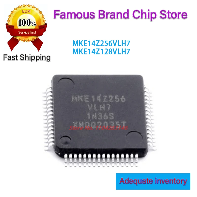 10pcs New MKE14Z256VLH7 MKE14Z128VLH7 MKE14Z256 MKE14Z128 QFP-64 Microcontroller chip
10pcs New MKE14Z256VLH7 MKE14Z128VLH7 MKE14Z256 MKE14Z128 QFP-64 Microcontroller chip