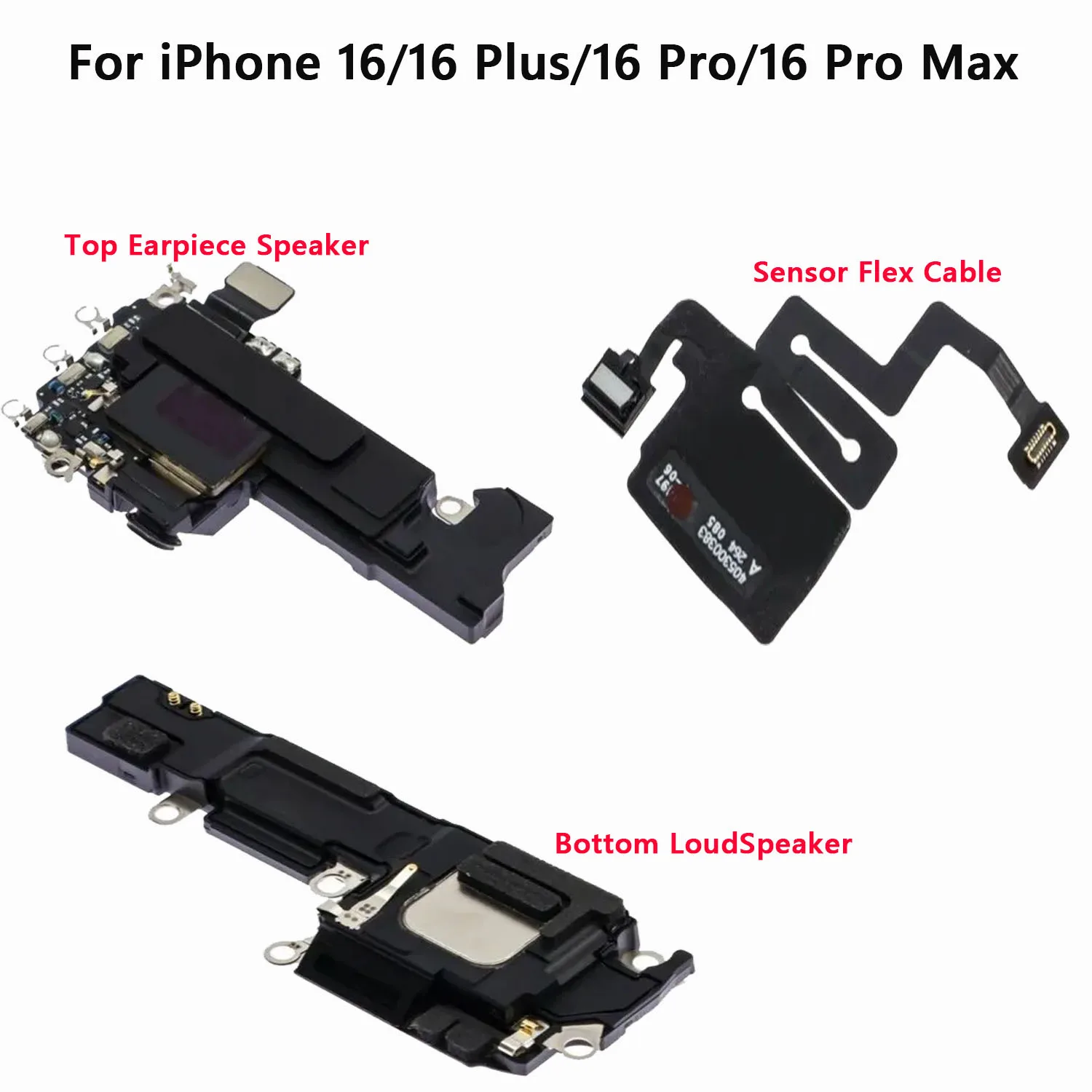 Top Front Earpiece Sensor Proximity Flex Cable For iPhone 16 Pro Max 16Plus Ringer Buzzer Bottom Speaker Inner LoudSpeaker
Top Front Earpiece Sensor Proximity Flex Cable For iPhone 16 Pro Max 16Plus Ringer Buzzer Bottom Speaker Inner LoudSpeaker