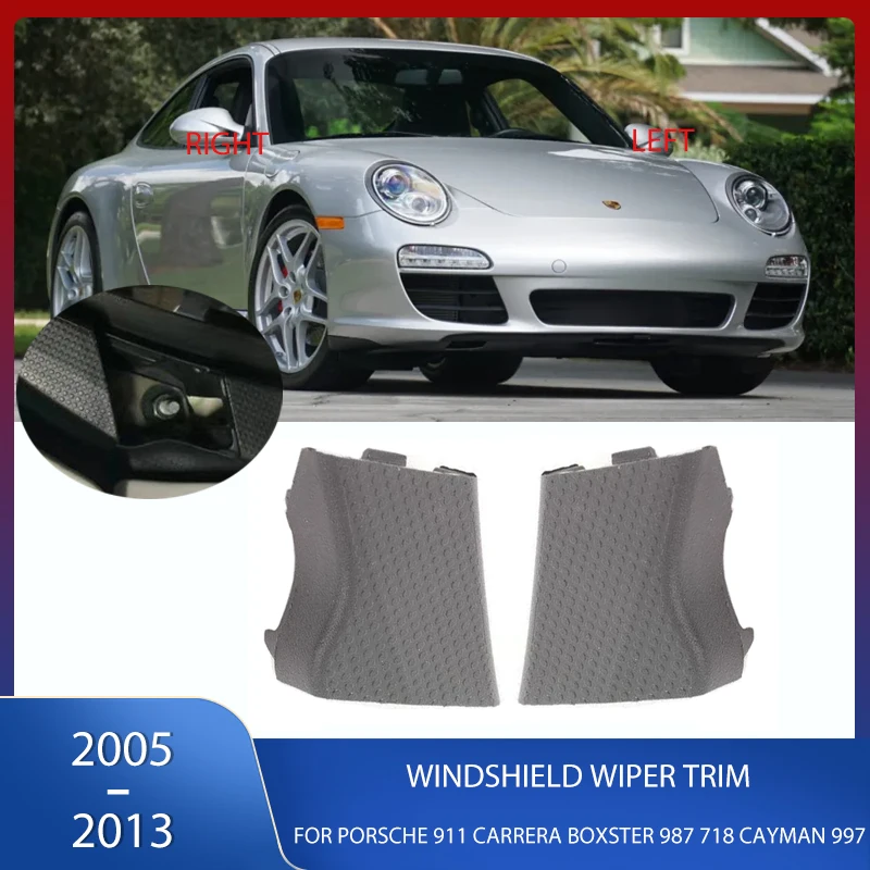 Front Windshield Wrap Trim Windshield Wiper Fender Cover Cap LHD For Porsche 911 Carrera Boxster 987 718 Cayman 997 2005-2013
Front Windshield Wrap Trim Windshield Wiper Fender Cover Cap LHD For Porsche 911 Carrera Boxster 987 718 Cayman 997 2005-2013