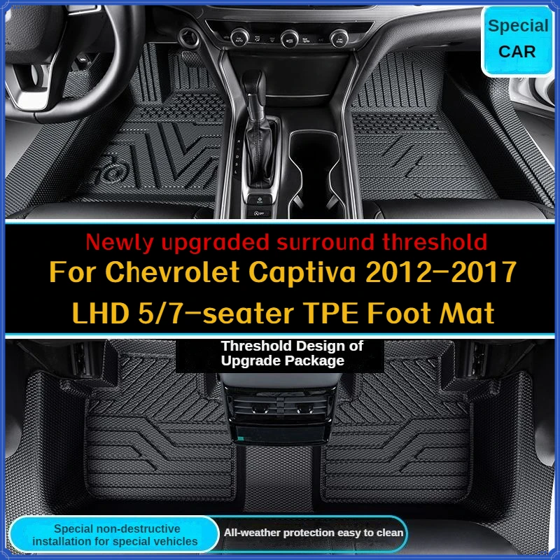 NEW TPE 3D Full Coverage Floor Mats for Chevrolet Captiva 2012-2017 LHD 5/7-seater- All-Weather Waterproof Door Sill Protection
NEW TPE 3D Full Coverage Floor Mats for Chevrolet Captiva 2012-2017 LHD 5/7-seater- All-Weather Waterproof Door Sill Protection