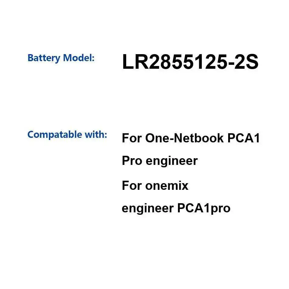 Аккумулятор для ноутбука большой емкости LR2855125-2S 6000 мАч для инженера One-Netbook One PC A1 Pro
Аккумулятор для ноутбука большой емкости LR2855125-2S 6000 мАч для инженера One-Netbook One PC A1 Pro