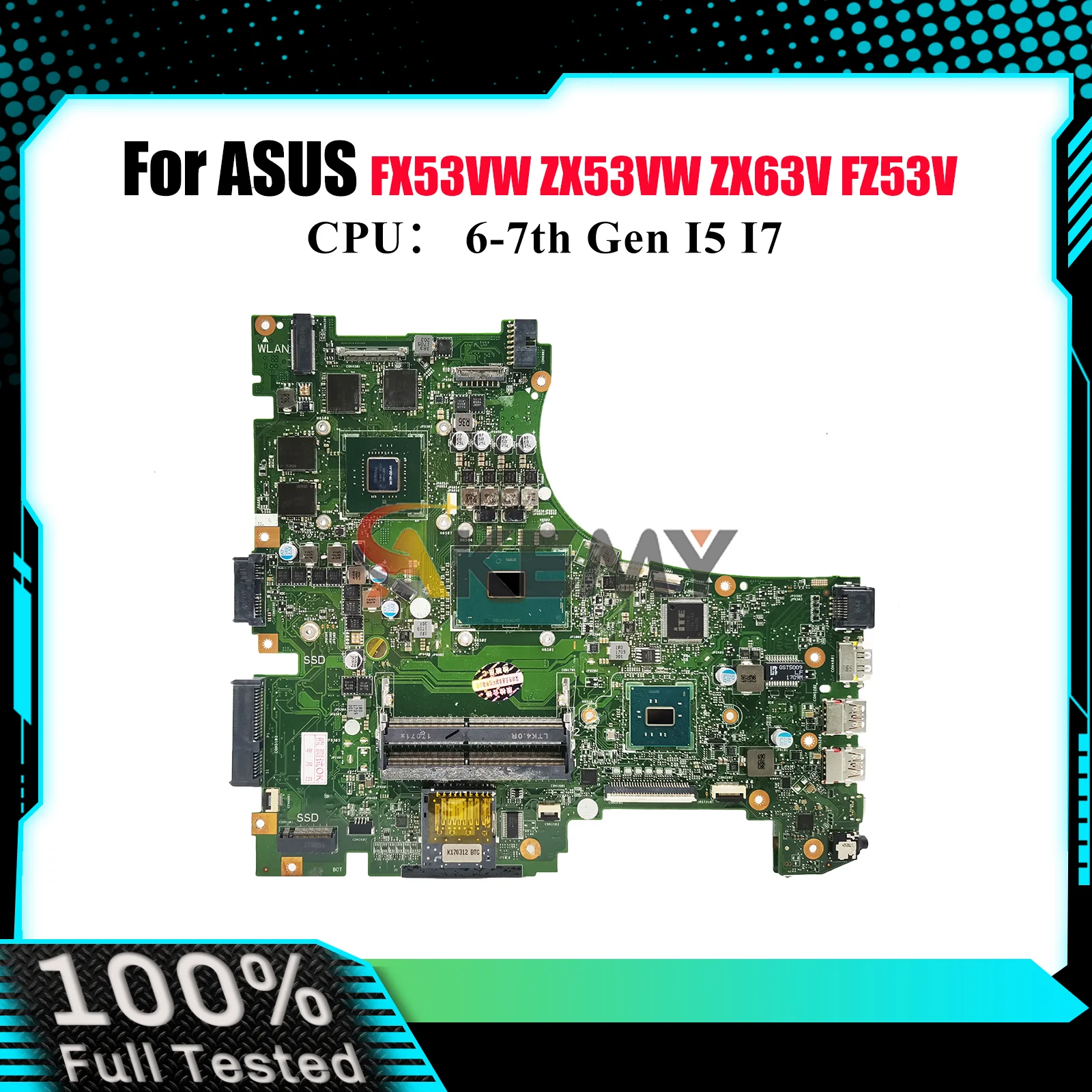 GL553VD Laptop Motherboard For ASUS ROG FX53VW FZ53V GL553VD ZX63V GL553VE ZX53VW GL553V ZX53V Mainboard With I5 I7 CPU tests OK
GL553VD Laptop Motherboard For ASUS ROG FX53VW FZ53V GL553VD ZX63V GL553VE ZX53VW GL553V ZX53V Mainboard With I5 I7 CPU tests OK