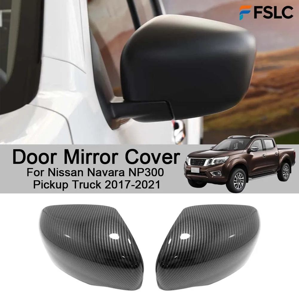 Car Rearview Accessories Door Mirror Cover For Nissan Navara NP300 Pickup Truck 2017-2021 Car Decoration Upgrade
Car Rearview Accessories Door Mirror Cover For Nissan Navara NP300 Pickup Truck 2017-2021 Car Decoration Upgrade