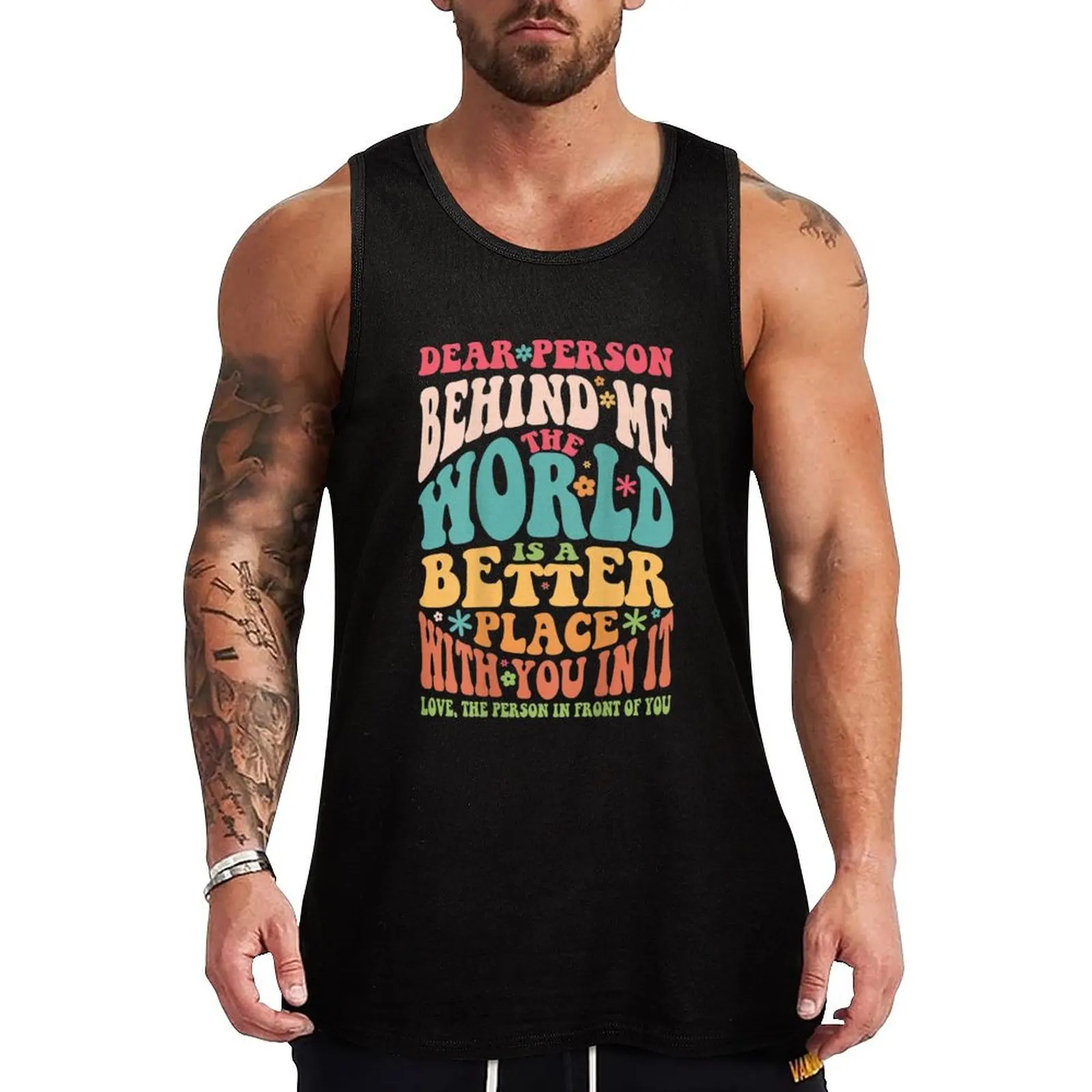 Dear Person Behind Me The World Is A Better Place With You In It Tank Top Cotton Tank Top Soft Casual Sleeveless Shirt
Dear Person Behind Me The World Is A Better Place With You In It Tank Top Cotton Tank Top Soft Casual Sleeveless Shirt