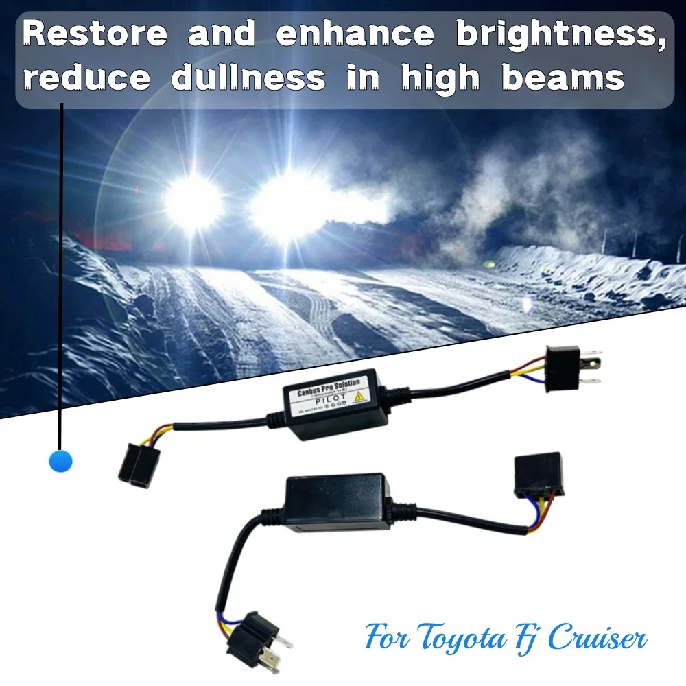 For Toyota FJ Cruiser High Beam Modification Dimming Resistor Restores and Enhances Dull High Beams for Increased Brightness
For Toyota FJ Cruiser High Beam Modification Dimming Resistor Restores and Enhances Dull High Beams for Increased Brightness