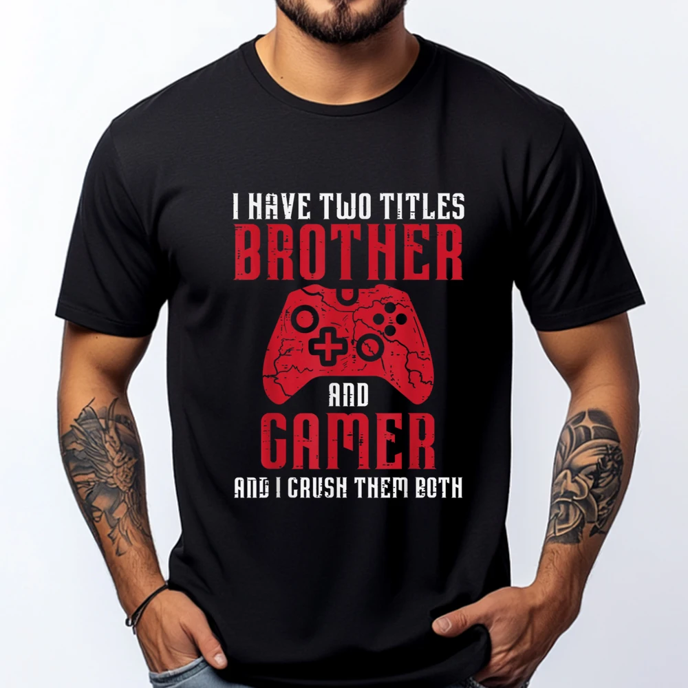 Two Titles Brother Gamer Gaming Men Boys Kids Teens Youth Shirts Men Graphic Male Man Clothes Character
Two Titles Brother Gamer Gaming Men Boys Kids Teens Youth Shirts Men Graphic Male Man Clothes Character