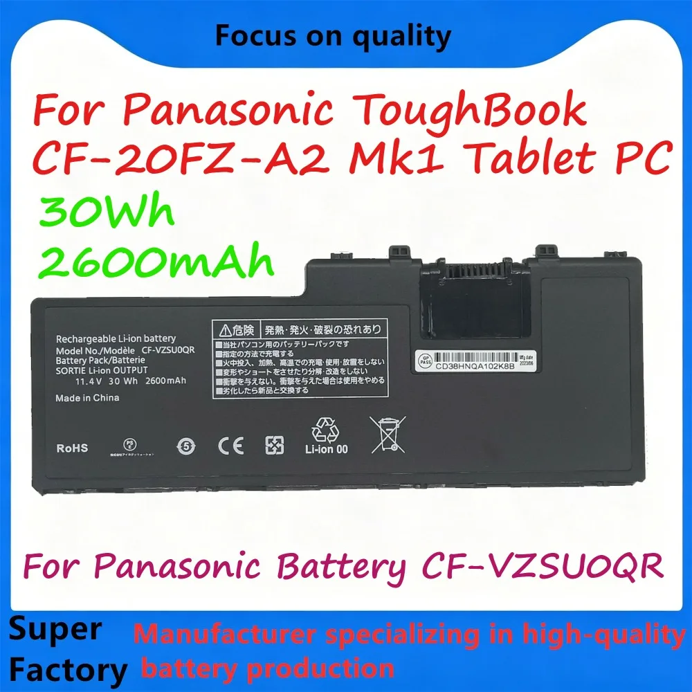 11.4V 30Wh 2600mAh Notebook Battery CF-VZSU0QW CF-VZSU0QR for Panasonic Toughbook CF20 FZ-A2 Series
11.4V 30Wh 2600mAh Notebook Battery CF-VZSU0QW CF-VZSU0QR for Panasonic Toughbook CF20 FZ-A2 Series