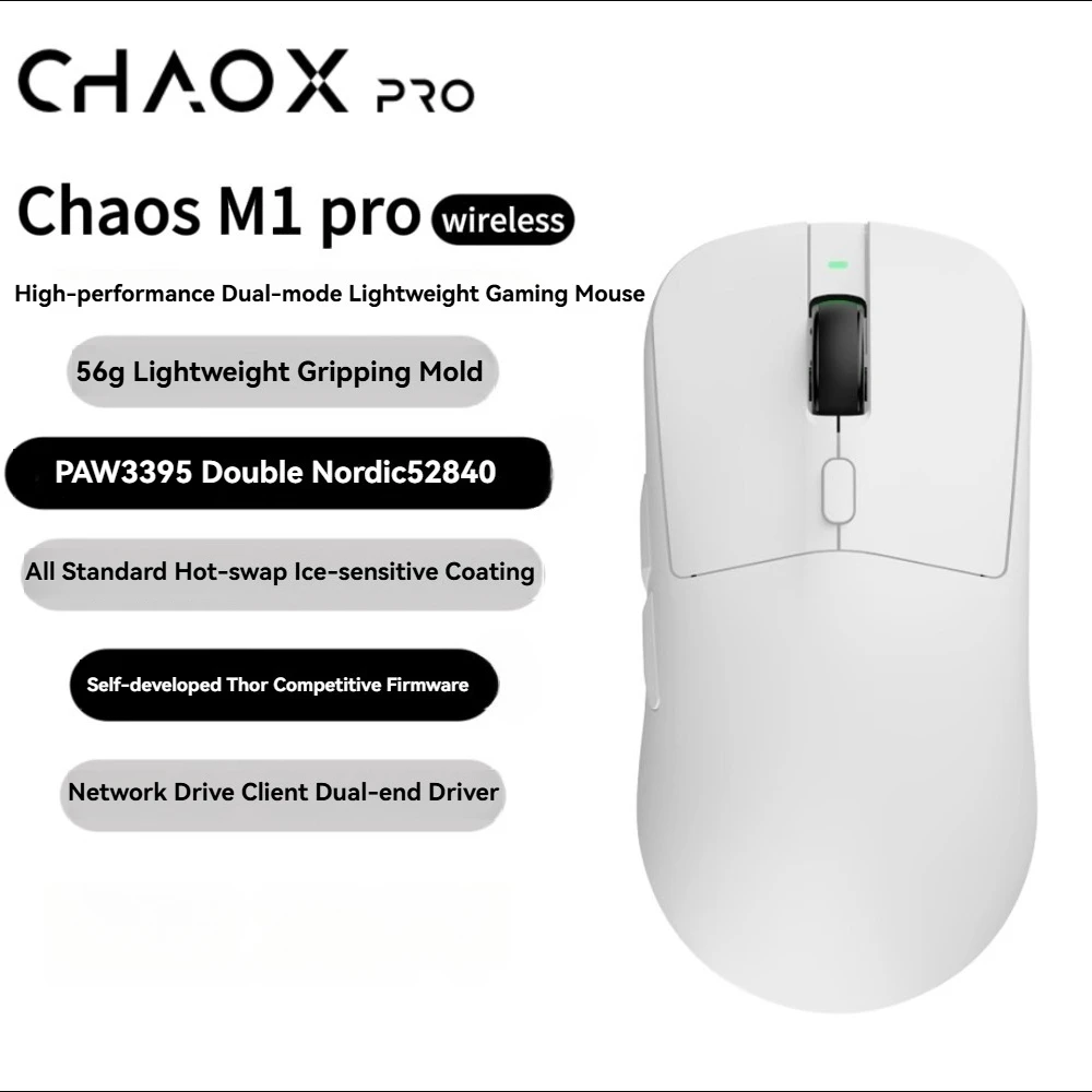 CHAOS M1 Pro Gaming Mouse 2.4g Wireless 8k Nordic52840 26000DPI PAW3395 56g Lightweight Custom Ergonomic Performance FPS Mouse
CHAOS M1 Pro Gaming Mouse 2.4g Wireless 8k Nordic52840 26000DPI PAW3395 56g Lightweight Custom Ergonomic Performance FPS Mouse