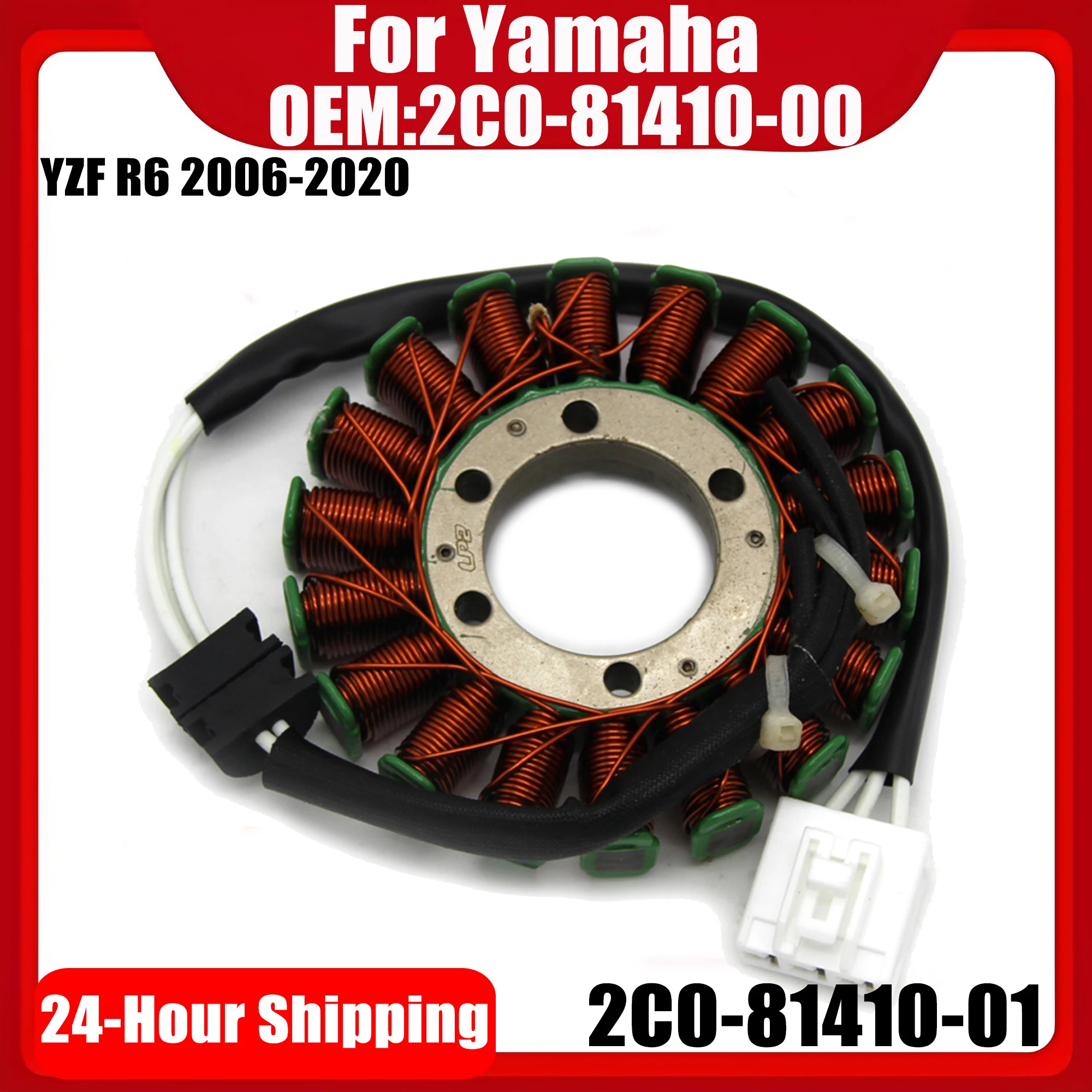 Motorcycle Generator Magneto Stator Coil 2C0-81410-00 2C0-81410-01 For Yamaha YZF R6 YZF-R6 2006-2015 2016 2017 2018 2019 2020
Motorcycle Generator Magneto Stator Coil 2C0-81410-00 2C0-81410-01 For Yamaha YZF R6 YZF-R6 2006-2015 2016 2017 2018 2019 2020