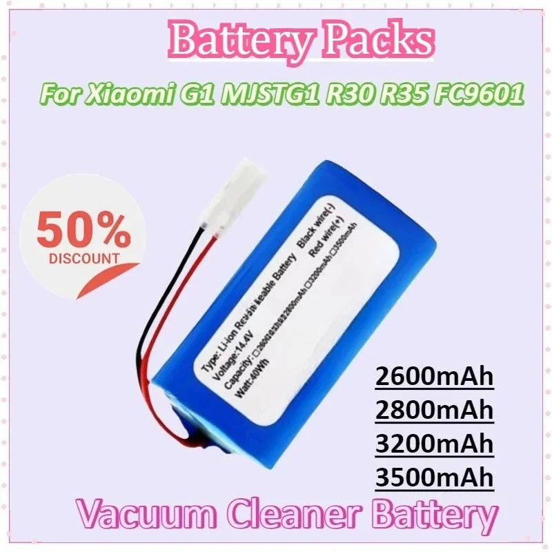 4S1P 14.4V 3500mAh Li-ion Battery Pack for XIAOMI MIJIA Mi Robot Vacuum-Mop Essential G1 MJSTG1 R30 R35 FC9601
4S1P 14.4V 3500mAh Li-ion Battery Pack for XIAOMI MIJIA Mi Robot Vacuum-Mop Essential G1 MJSTG1 R30 R35 FC9601