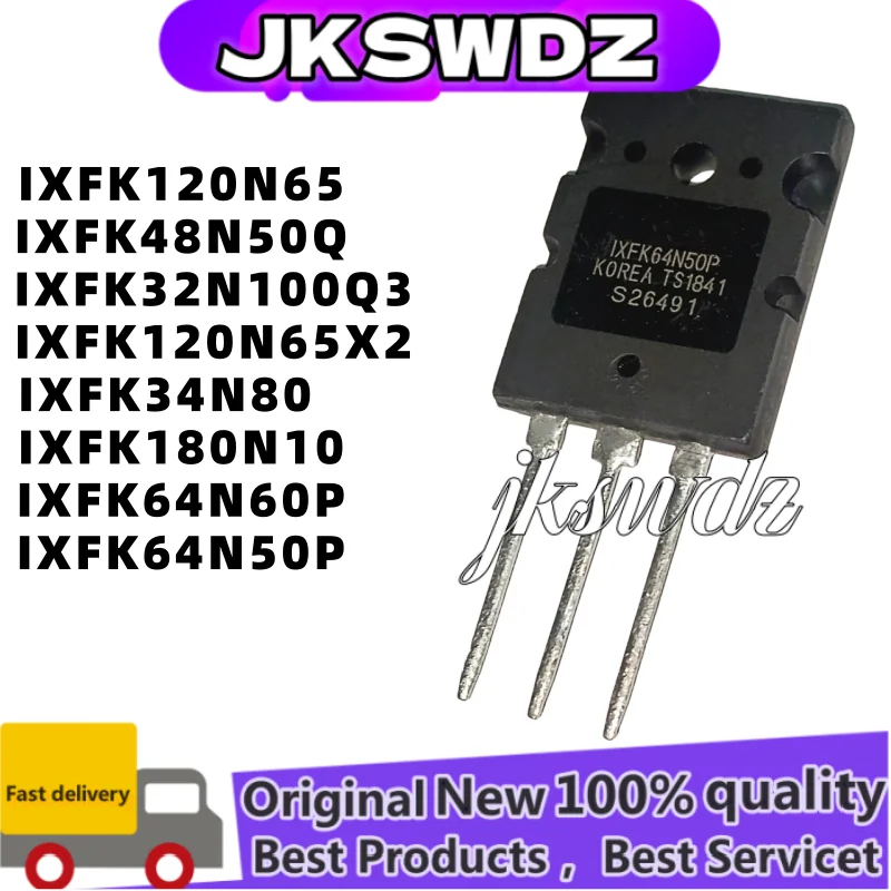 2PCS Original IXFK48N50Q IXFK34N80 IXFK32N100Q3 IXFK64N50P IXFK180N10 IXFK120N65 IXFK64N60P IXFK120N65X2 MOSFET TO-264
2PCS Original IXFK48N50Q IXFK34N80 IXFK32N100Q3 IXFK64N50P IXFK180N10 IXFK120N65 IXFK64N60P IXFK120N65X2 MOSFET TO-264