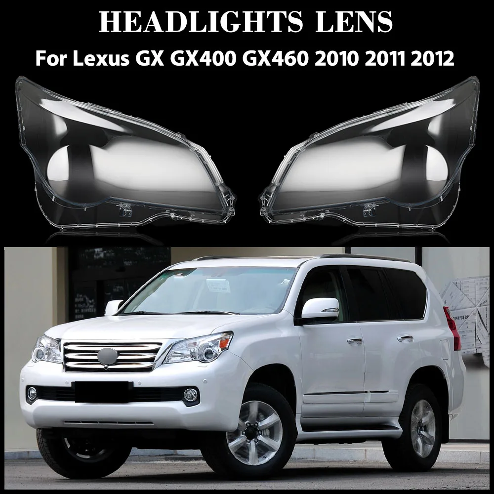 For Lexus GX GX400 GX460 2010 2011 2012 Headlamp CoverTransparent Mask Headlight Shell Lens Plexiglass Replace Original Lampshad
For Lexus GX GX400 GX460 2010 2011 2012 Headlamp CoverTransparent Mask Headlight Shell Lens Plexiglass Replace Original Lampshad