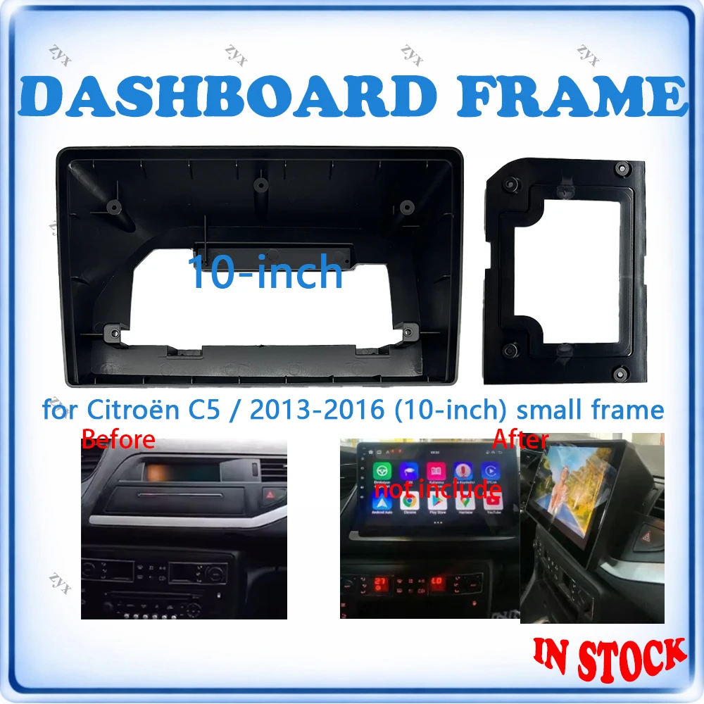 Car Radio Small Fascia Frame For Citroën C5 2013-2016 10 inch With Canbus Decoder & Wiring Harness Car Accessories Plug & Play
Car Radio Small Fascia Frame For Citroën C5 2013-2016 10 inch With Canbus Decoder & Wiring Harness Car Accessories Plug & Play