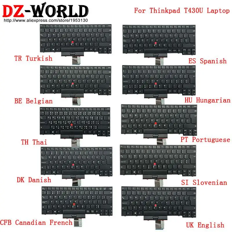 UK PT SP BE TR HU SI Keyboard for Lenovo Thinkpad T430u 04Y0685 04Y0686 04Y0710 04Y0682 04Y0698 04Y0704 04Y0691 04Y0701 04Y0705
UK PT SP BE TR HU SI Keyboard for Lenovo Thinkpad T430u 04Y0685 04Y0686 04Y0710 04Y0682 04Y0698 04Y0704 04Y0691 04Y0701 04Y0705